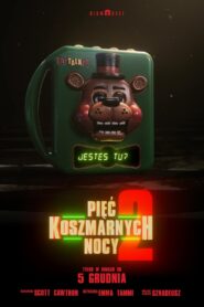 Pięć Koszmarnych Nocy 2 • Obejrzyj Cały Film Online Już Teraz!