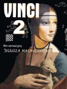 Vinci 2 • Obejrzyj Cały Film Online Już Teraz!
