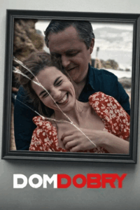 Dom dobry • Obejrzyj Cały Film Online Już Teraz!