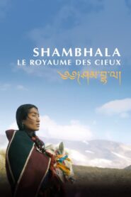 Shambhala • Obejrzyj Cały Film Online Już Teraz!
