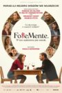 FolleMente. W tym szaleństwie jest metoda • Obejrzyj Cały Film Online Już Teraz!