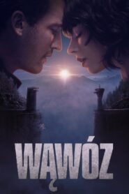 Wąwóz • Obejrzyj Cały Film Online Już Teraz!