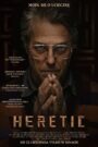 Heretyk • Obejrzyj Cały Film Online Już Teraz!