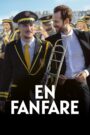 Fanfary • Obejrzyj Cały Film Online Już Teraz!