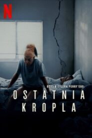 Ostatnia kropla • Obejrzyj Cały Film Online Już Teraz!