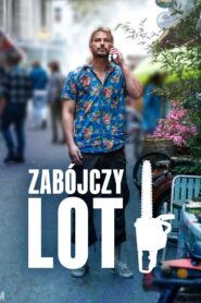 Zabójczy lot • Obejrzyj Cały Film Online Już Teraz!
