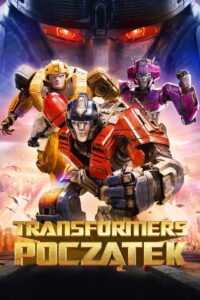 Transformers: Początek • Obejrzyj Cały Film Online Już Teraz!