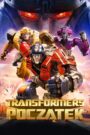 Transformers: Początek • Obejrzyj Cały Film Online Już Teraz!