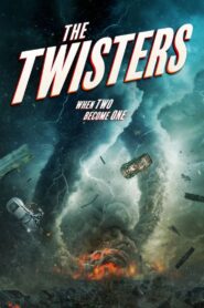 The Twisters • Obejrzyj Cały Film Online Już Teraz!