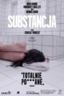 Substancja • Obejrzyj Cały Film Online Już Teraz!
