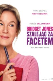 Bridget Jones. Szalejąc za facetem • Obejrzyj Cały Film Online Już Teraz!