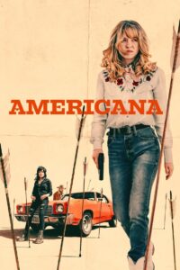 Americana • Obejrzyj Cały Film Online Już Teraz!