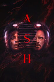 Ash • Obejrzyj Cały Film Online Już Teraz!