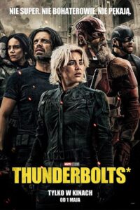 Thunderbolts* • Obejrzyj Cały Film Online Już Teraz!