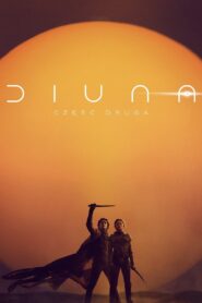 Diuna: Część druga • Obejrzyj Cały Film Online Już Teraz!