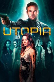Utopia • Obejrzyj Cały Film Online Już Teraz!