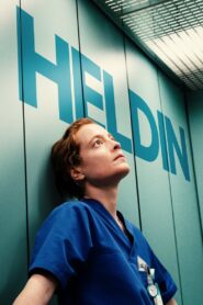 Heldin • Obejrzyj Cały Film Online Już Teraz!