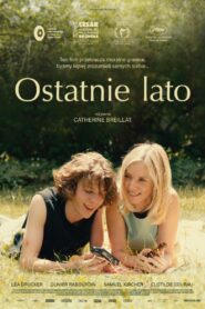 Ostatnie lato • Obejrzyj Cały Film Online Już Teraz!