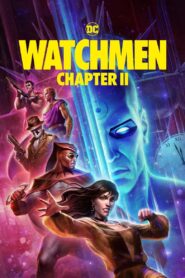 Watchmen Chapter II • Obejrzyj Cały Film Online Już Teraz!