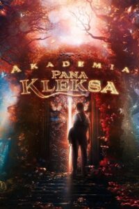 Akademia Pana Kleksa • Obejrzyj Cały Film Online Już Teraz!