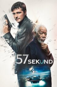 57 sekund • Obejrzyj Cały Film Online Już Teraz!