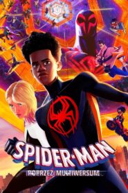 Spider-Man: Poprzez multiwersum • Obejrzyj Cały Film Online Już Teraz!