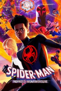Spider-Man: Poprzez multiwersum • Obejrzyj Cały Film Online Już Teraz!