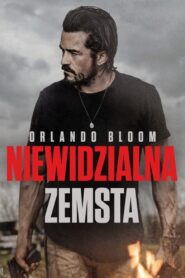 Niewidzialna zemsta • Obejrzyj Cały Film Online Już Teraz!