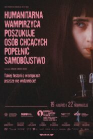 Humanitarna wampirzyca poszukuje osób chcących popełnić samobójstwo • Obejrzyj Cały Film Online Już Teraz!