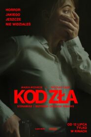 Kod zła • Obejrzyj Cały Film Online Już Teraz!