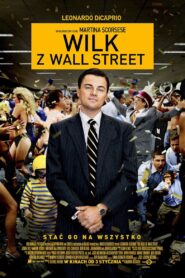 Wilk z Wall Street • Obejrzyj Cały Film Online Już Teraz!