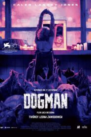 Dogman • Obejrzyj Cały Film Online Już Teraz!