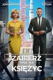 Zabierz mnie na Księżyc • Obejrzyj Cały Film Online Już Teraz!