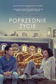 Poprzednie życie • Obejrzyj Cały Film Online Już Teraz!