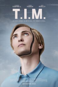 T.I.M. • Obejrzyj Cały Film Online Już Teraz!