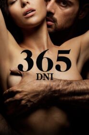 365 dni • Obejrzyj Cały Film Online Już Teraz!