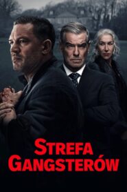 Strefa gangsterów • Obejrzyj Cały Serial Online Już Teraz!