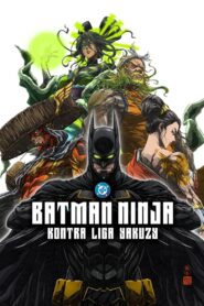 Batman Ninja kontra Liga Yakuzy • Obejrzyj Cały Film Online Już Teraz!