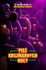 Pięć koszmarnych nocy • Obejrzyj Cały Film Online Już Teraz!