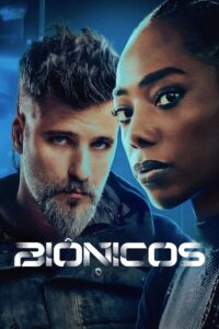 Bionic • Obejrzyj Cały Film Online Już Teraz!