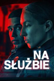 Na służbie • Obejrzyj Cały Serial Online Już Teraz!