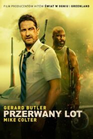 Przerwany lot • Obejrzyj Cały Film Online Już Teraz!