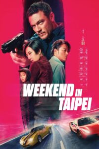 Weekend w Tajpej • Obejrzyj Cały Film Online Już Teraz!