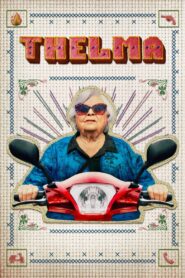 Thelma • Obejrzyj Cały Film Online Już Teraz!