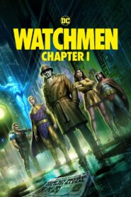 Watchmen: Chapter I • Obejrzyj Cały Film Online Już Teraz!