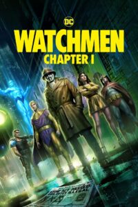 Watchmen: Chapter I • Obejrzyj Cały Film Online Już Teraz!