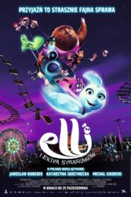 Elli i ekipa straszaków • Obejrzyj Cały Film Online Już Teraz!