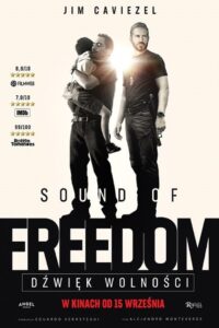 Sound of Freedom. Dźwięk wolności • Obejrzyj Cały Film Online Już Teraz!