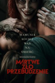Martwe Zło: Przebudzenie • Obejrzyj Cały Film Online Już Teraz!