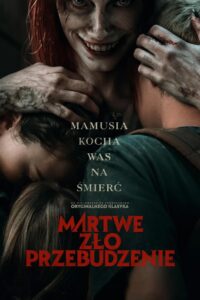 Martwe Zło: Przebudzenie • Obejrzyj Cały Film Online Już Teraz!